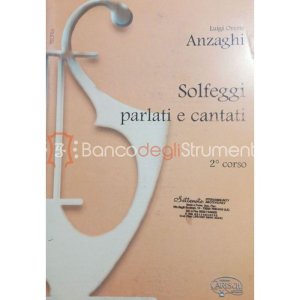 Carish Anzaghi Solfeggi Parlati e Cantati 2 Corso