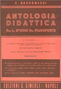 Simeoli Rossomandi Antologia Didattica Pianoforte Cat. A  Fascicolo 2