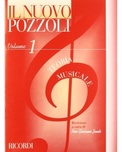 Ricordi Il Nuovo Pozzoli Teoria Musicale Volume 1
